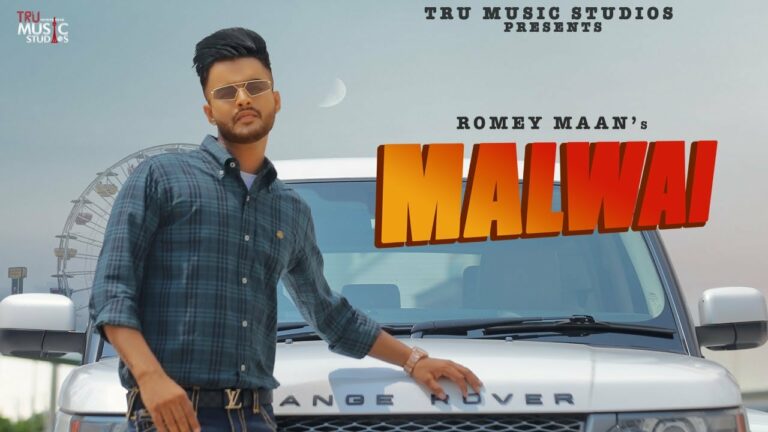 Malwai Lyrics - Romey Maan, Sruishty Mann