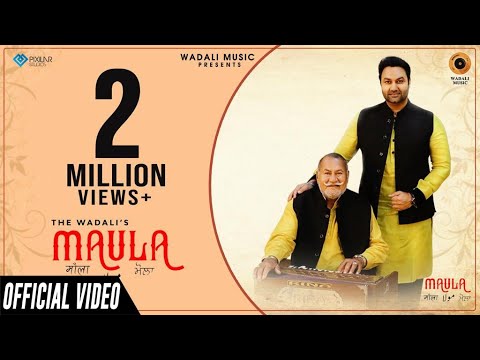 Maula Lyrics - Puranchand Wadali (Wadali Brothers), Lakhwinder Wadali