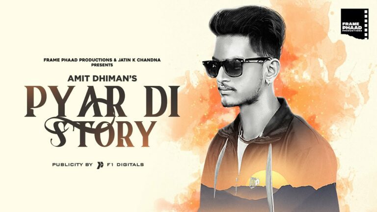 Pyar Di Story Lyrics - Amit Dhiman
