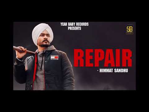 Repair Lyrics - Himmat Sandhu