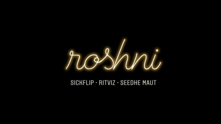 Roshni Lyrics - Ritviz, SickFlip