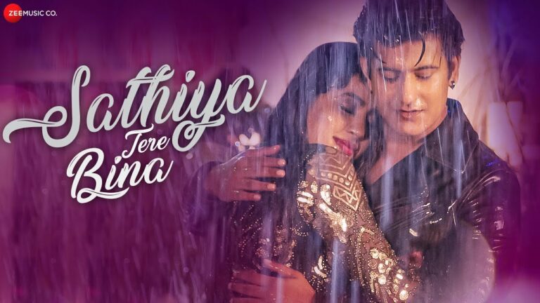 Sathiya Tere Bina Lyrics - Jyotica Tangri, Kartik Kush
