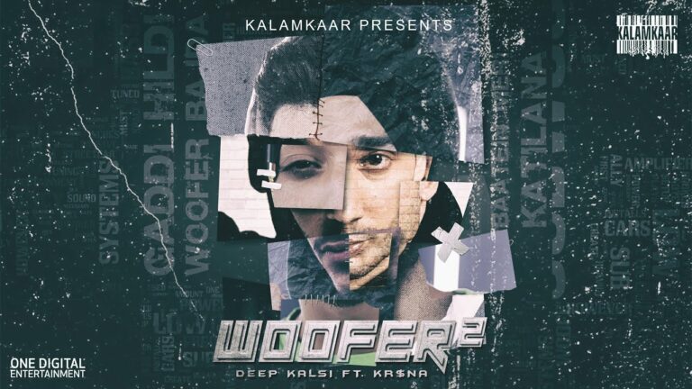 Woofer 2 Lyrics - Deep Kalsi, Krsna