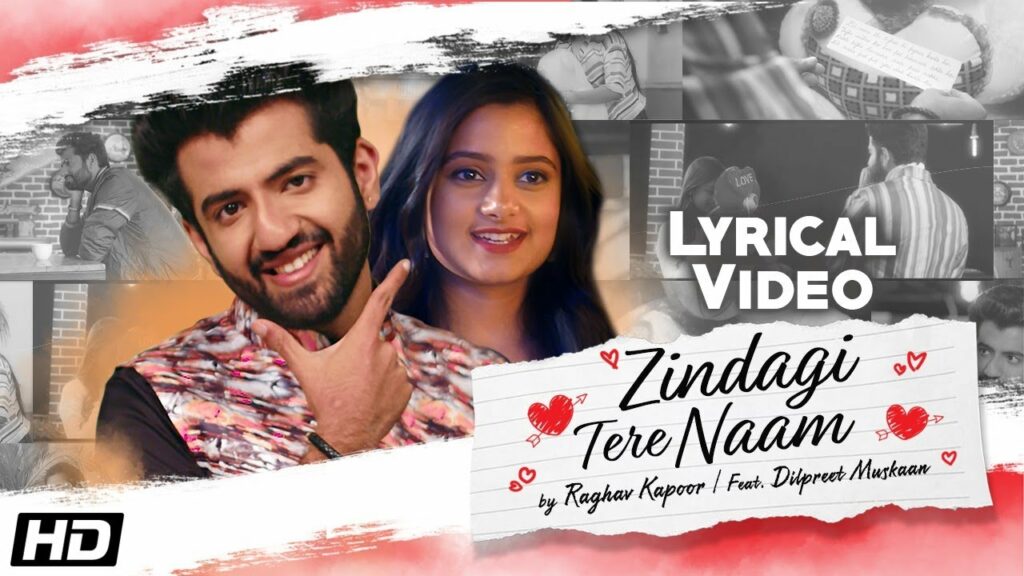 Zindagi Tere Naam Lyrics - Raghav Kapoor