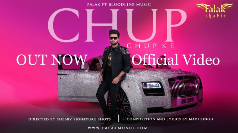 Chup Chup Ke Lyrics - Falak Shabir