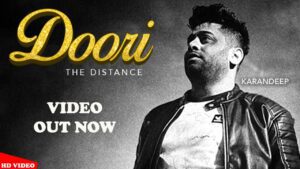 Doori – The Distance Lyrics - Karandeep