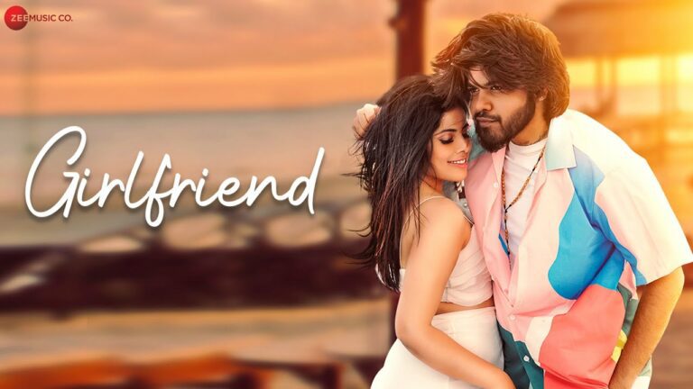 Girlfriend Lyrics - Piyush Ambhore
