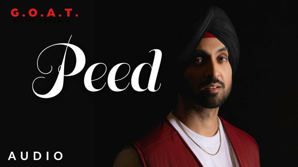 Peed Lyrics - Diljit Dosanjh