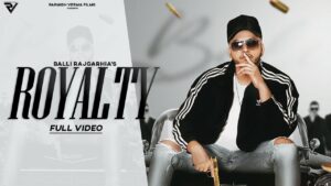 Royalty Lyrics - Balli Rajgarhia