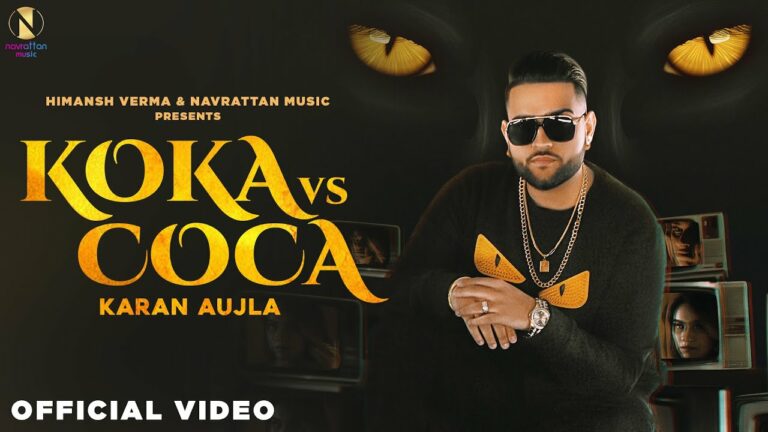 Koka Vs Coca Lyrics - Karan Aujla