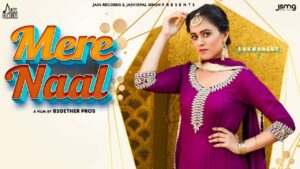 Mere Naal Lyrics - Sukhpreet Kaur