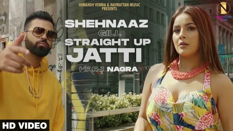 Straight Up Jatti Lyrics - Shehnaz Gill