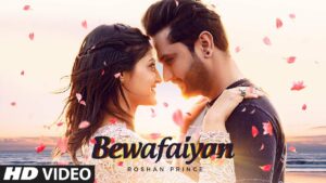 Bewafaiyan Lyrics - Roshan Prince