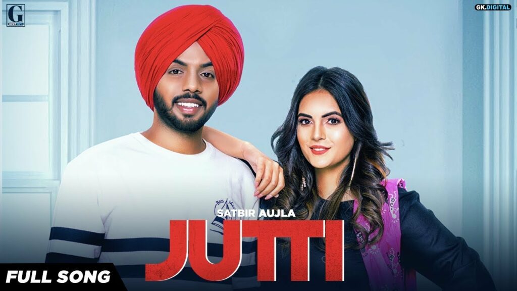 Jutti Lyrics - Satbir Aujla