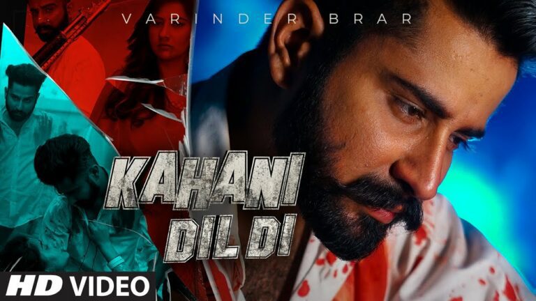 Kahani Dil Di Lyrics - Varinder Brar