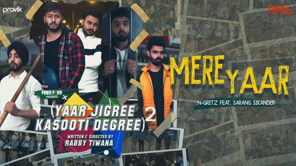 Mere Yaar Lyrics - N-Gritz, Sarang Sikander