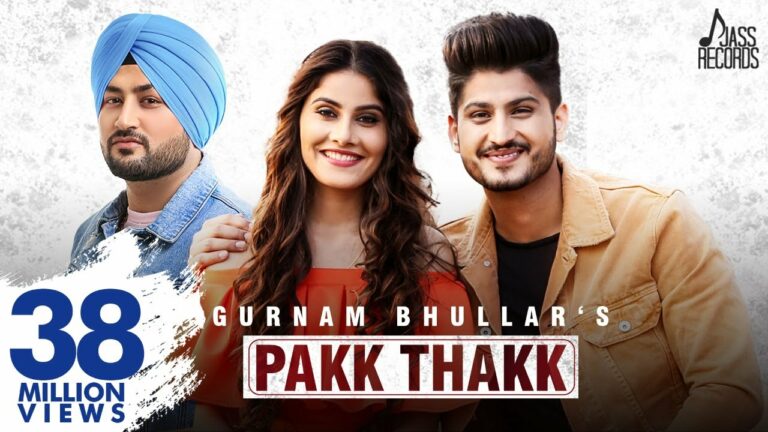 Pakk Thakk Lyrics - Gurnam Bhullar