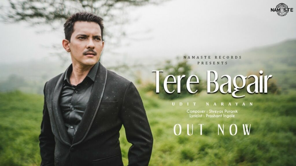 Tere Bagair Lyrics - Udit Narayan