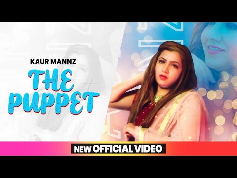 The Puppet Lyrics - Kaur Manzz
