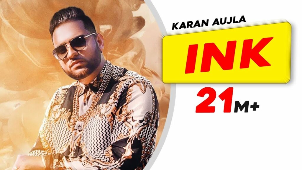 Ink Lyrics - Karan Aujla