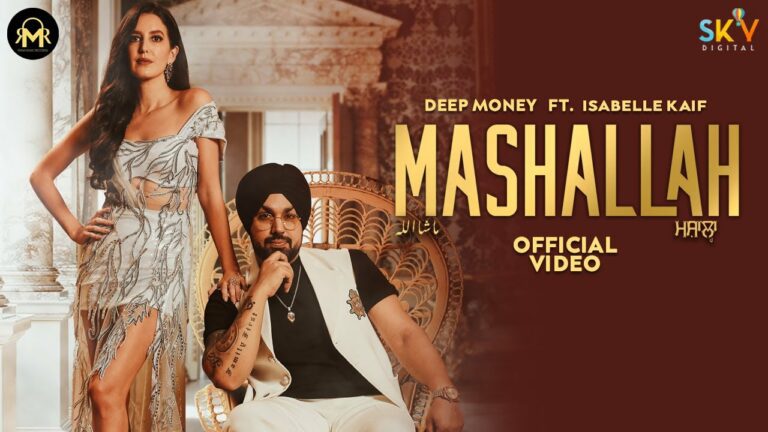 Mashallah Lyrics - Deep Money