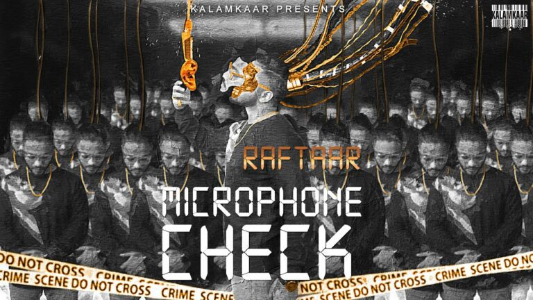 Microphone Check Lyrics - Raftaar