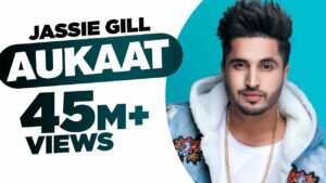 Aukaat Lyrics - Jassi Gill, Karan Aujla