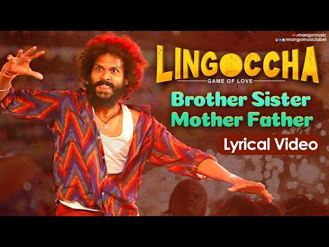 Brother Sister Mother Father Lyrics - Rahul Sipligunj