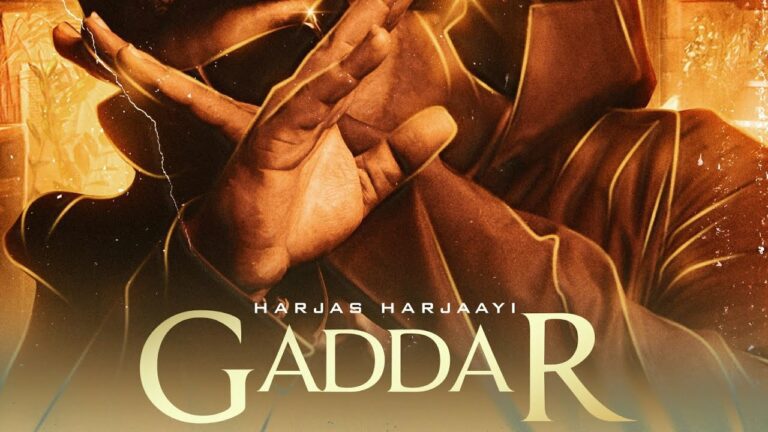 Gaddar Lyrics - Harjas Harjaayi