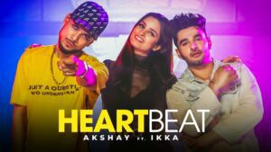 Heartbeat Lyrics - Akshay Shokeen, Ikka