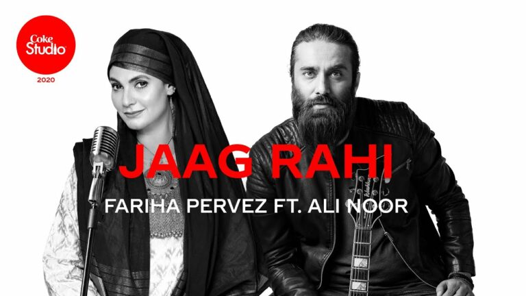Jaag Rahi Lyrics - Fariha Pervez, Ali Noor