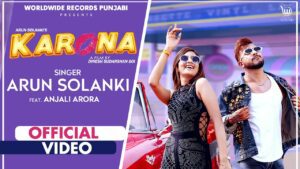 Karona Lyrics - Arun Solanki