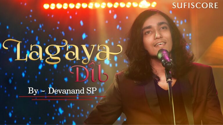 Lagaya Dil Lyrics - Devanand SP