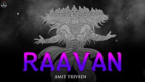 Raavan Lyrics - Amit Trivedi