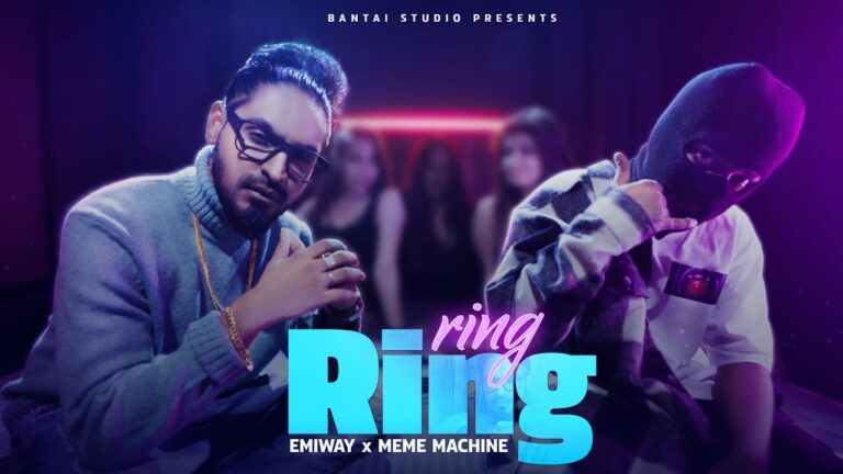 Ring Ring Lyrics - Meme Machine, Emiway Bantai