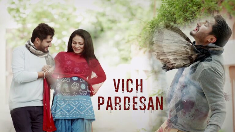 Vich Pardesan Lyrics - Jassi Gill