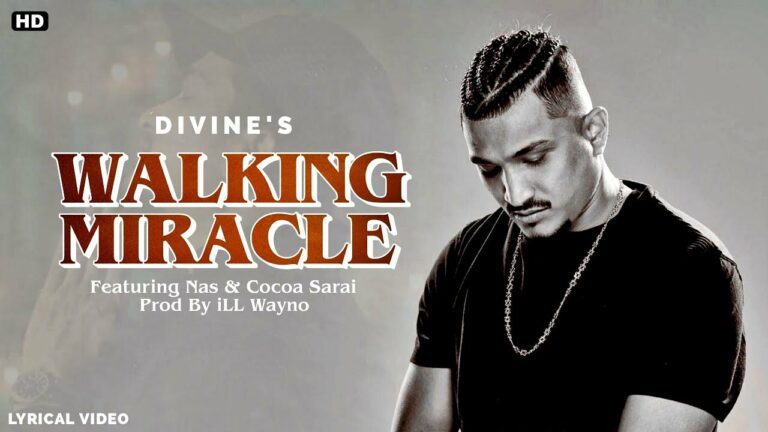 Walking Miracle Lyrics - Divine, Nas, Cocoa