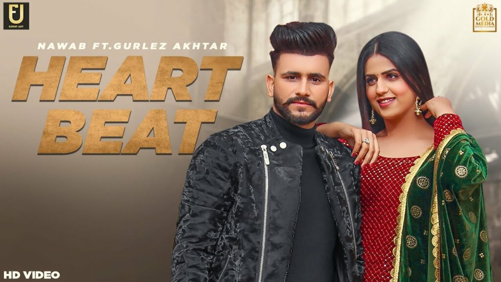 Heart Beat Lyrics - Nawab, Gurlej Akhtar