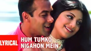 Hum Tumko Nigahon Mein Lyrics - Shreya Ghoshal, Udit Narayan