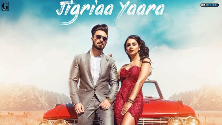 Jigriaa Yaara Lyrics - Jimmy Kaler, Shipra Goyal