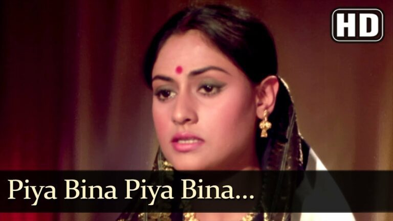 Piya Bina Piya Bina Lyrics - Lata Mangeshkar