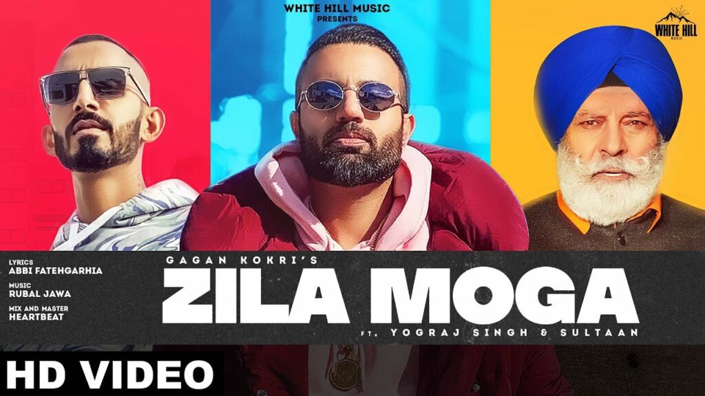 Zila Moga Lyrics - Gagan Kokri, Sultaan Dhillon (Sultaan)