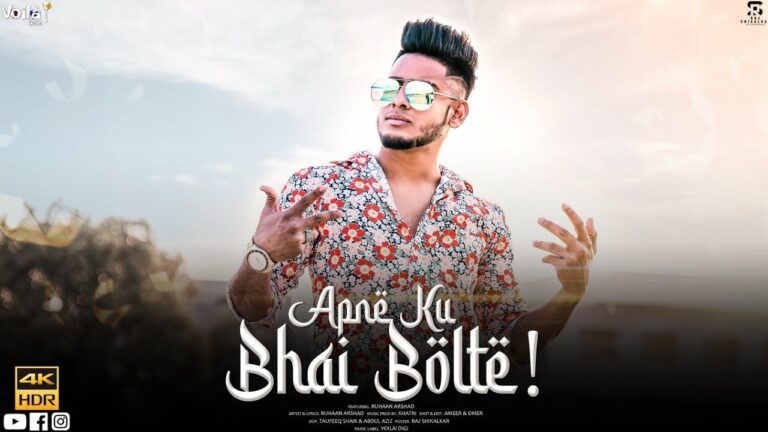 Apne Ku Bhai Bolte Lyrics - Ruhaan Arshad