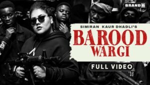 Barood Wargi Lyrics - Simiran Kaur Dhadli