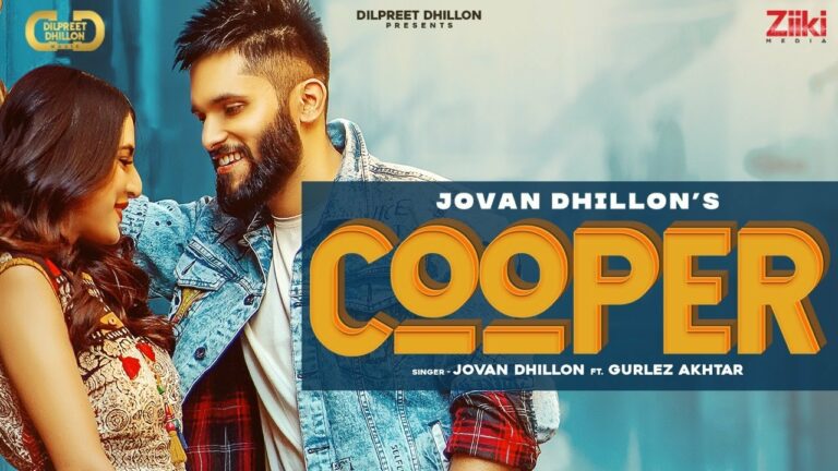 Cooper Lyrics - Gurlej Akhtar, Jovan Dhillon