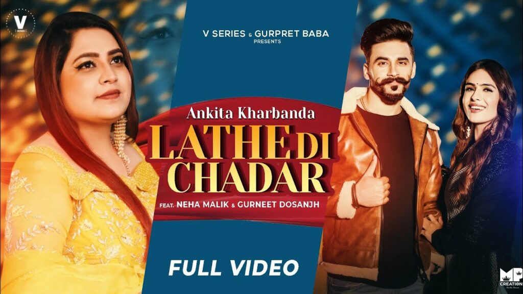 Lathe Di Chadar Lyrics - Ankita Kharbanda