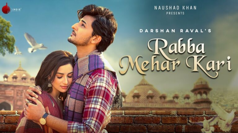 Rabba Mehar Kari Lyrics - Darshan Raval