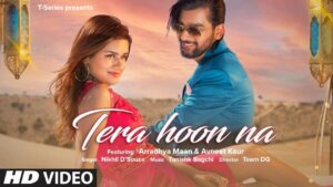 Tera Hoon Na Lyrics - Nikhil D'Souza