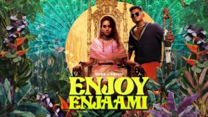 Enjoy Enjaami Lyrics - Dhee, Arivu