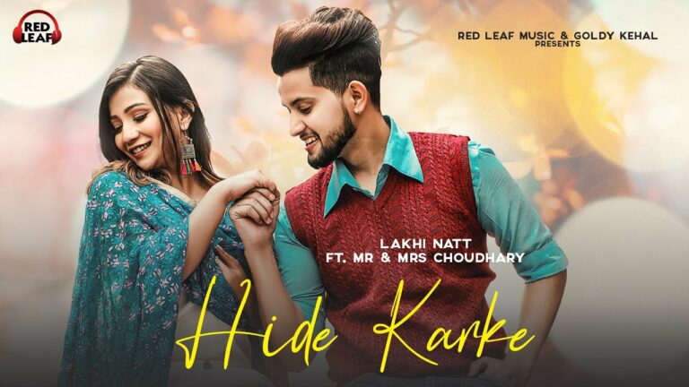Hide Karke Lyrics - Lakhi Natt